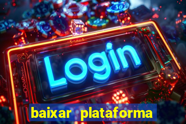 baixar plataforma 234 vip